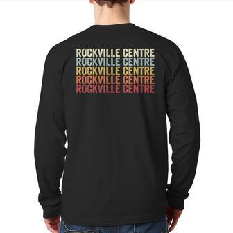 Rockville Centre New York Rockville Centre Ny Retro Vintage Back Print Long Sleeve T-shirt | Mazezy
