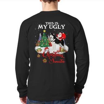 Santa Riding Alaskan This Is My Ugly Christmas Sweater Back Print Long Sleeve T-shirt - Monsterry