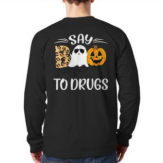 Say Boo To Drugs Halloween Red Ribbon Week Awareness Back Print Long Sleeve T-shirt - Monsterry