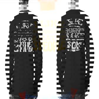 I Like Schapendoes & Maybe 3 People Back Print Long Sleeve T-shirt | Mazezy