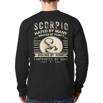Scorpio Hated By Many Wanted By Plenty Back Print Long Sleeve T-shirt | Mazezy