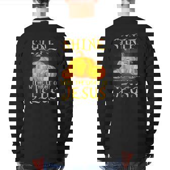 Shine With The Light Of Jesus Christian Halloween Pumpkin Back Print Long Sleeve T-shirt | Mazezy