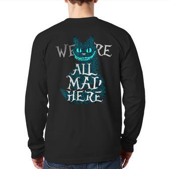 Smiling Cat We Are All Mad Here Cat Back Print Long Sleeve T-shirt - Monsterry