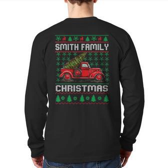 Smith Family Ugly Christmas Sweater Red Truck Xmas Back Print Long Sleeve T-shirt | Mazezy