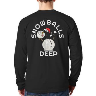 Snowballs Deep Christmas Snowman Back Print Long Sleeve T-shirt | Seseable UK
