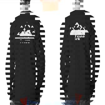 Snowy Mountain Truckee California Back Print Long Sleeve T-shirt | Mazezy