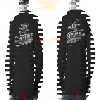 Spinet Is My Superpower Spinet Back Print Long Sleeve T-shirt | Mazezy