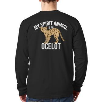 My Spirit Animal Is An Ocelot Ocelot Wild Cat Zookeeper Back Print Long Sleeve T-shirt | Mazezy