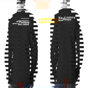 Step Sergeant Future Sergeant Costume Back Print Long Sleeve T-shirt | Mazezy