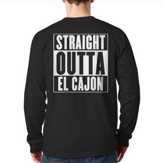 Straight Outta El Cajon Back Print Long Sleeve T-shirt | Mazezy