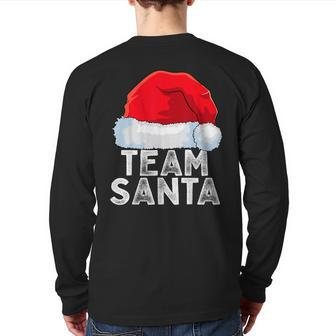 Team Santa Family Tradition Christmas Squad Matching Pajamas Back Print Long Sleeve T-shirt - Seseable