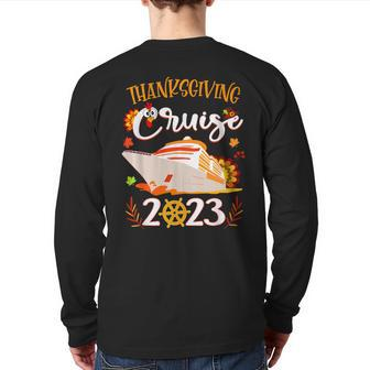 Thanksgiving Cruise Squad Matching Family Vacation Trip 2023 Back Print Long Sleeve T-shirt | Mazezy