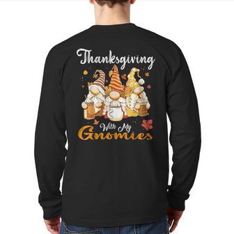 Thanksgiving With My Gnomies Autumn Gnomes Lover Back Print Long Sleeve T-shirt - Seseable