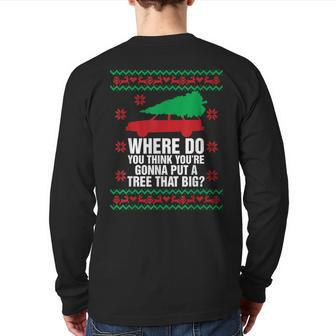 Where Do You Think You're Christmas Couple Matching Family Back Print Long Sleeve T-shirt - Seseable