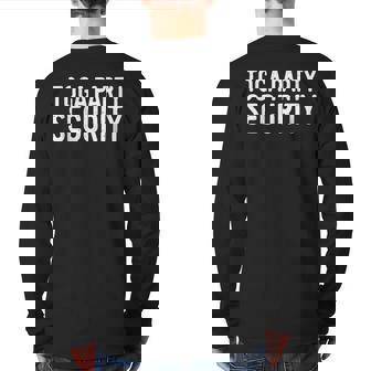 Toga Party Security Toga Party Costume Back Print Long Sleeve T-shirt | Mazezy