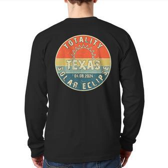 Totality Texas Solar Eclipse 2024 America Total Eclipse Back Print Long Sleeve T-shirt | Mazezy