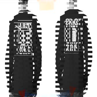 Truckee California Tahoe Straight Outta Truckee Back Print Long Sleeve T-shirt | Mazezy