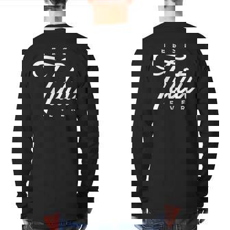 Tutu Best Tutu Ever Back Print Long Sleeve T-shirt | Mazezy