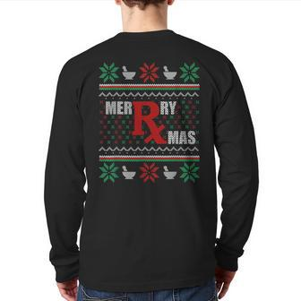 Ugly Christmas Sweater Pharmacy Tech Merry Xmas Pharmacist Back Print Long Sleeve T-shirt - Monsterry UK