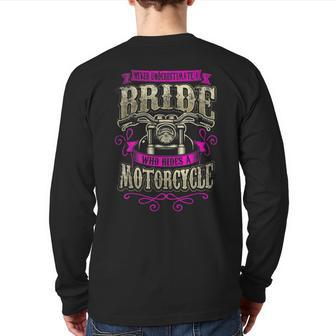 Never Underestimate A Bride Who Rides A Motorcycle Back Print Long Sleeve T-shirt - Seseable