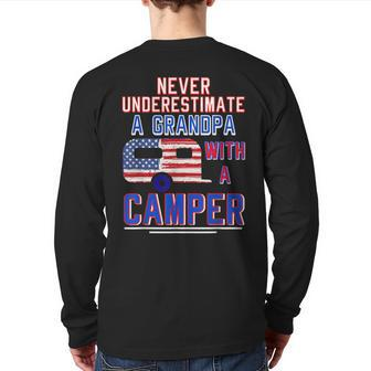 Never Underestimate A Grandpa With A Camper Camping Rv Back Print Long Sleeve T-shirt - Seseable