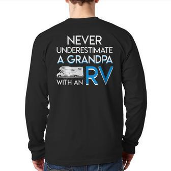 Never Underestimate A Grandpa With An Rv Rv Camping Grandpa Back Print Long Sleeve T-shirt - Seseable