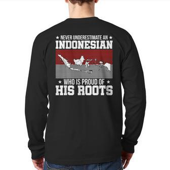 Never Underestimate An Indonesian Who Is Proud Back Print Long Sleeve T-shirt - Monsterry AU