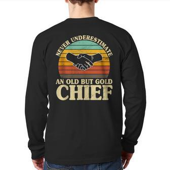 Never Underestimate An Old Chief Police Officer Sheriff Back Print Long Sleeve T-shirt - Monsterry CA