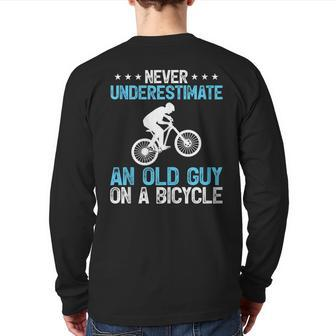 Never Underestimate An Old Guy On A Bicycle Cycling Biker Back Print Long Sleeve T-shirt - Seseable