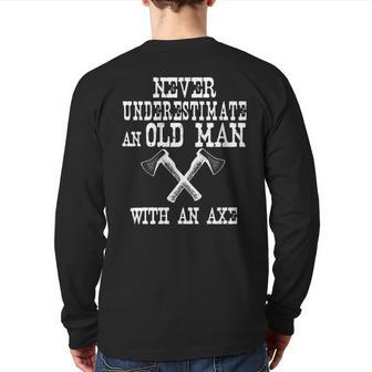 Never Underestimate An Old Man With An Axe Retro Lumberjack Back Print Long Sleeve T-shirt - Seseable