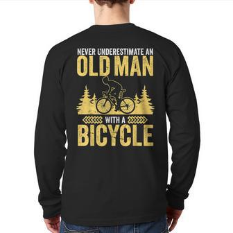 Never Underestimate An Old Man With A Bicycle Cycling Bike Back Print Long Sleeve T-shirt - Thegiftio UK