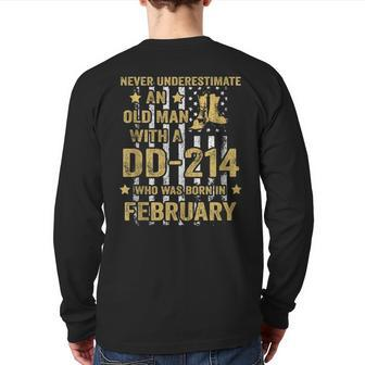 Never Underestimate An Old Man With A Dd-214 February Back Print Long Sleeve T-shirt - Seseable