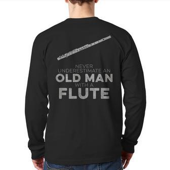 Never Underestimate An Old Man With Flute Vintage Novelty Back Print Long Sleeve T-shirt | Mazezy