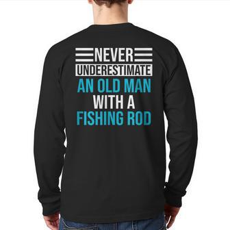 Never Underestimate An Old Man Fishing Back Print Long Sleeve T-shirt - Seseable