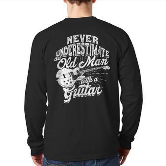 Never Underestimate An Old Man With A Guitar Instruments Back Print Long Sleeve T-shirt | Mazezy