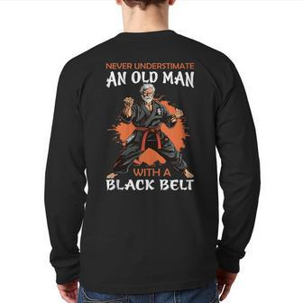 Never Underestimate Old Man Judo Fighter Judoka Martial Arts Back Print Long Sleeve T-shirt - Seseable