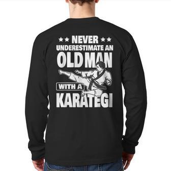 Never Underestimate An Old Man With A Karategi Dad Back Print Long Sleeve T-shirt - Thegiftio UK