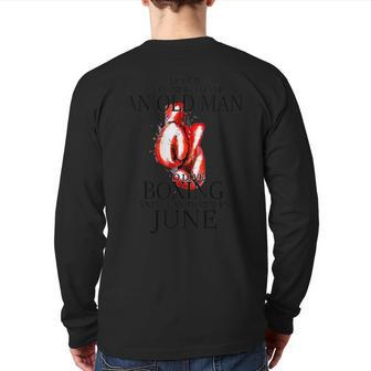 Never Underestimate An Old Man Who Loves Boxing In June Back Print Long Sleeve T-shirt - Seseable