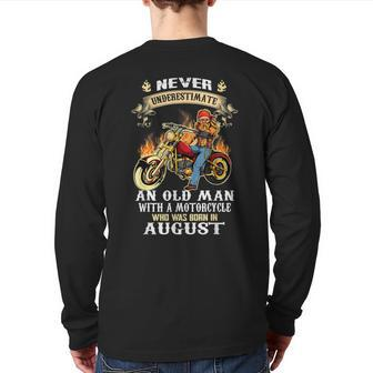 Never Underestimate An Old Man With A Motorcycle August Back Print Long Sleeve T-shirt - Thegiftio UK