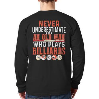 Never Underestimate An Old Man Who Plays Billiards – Snooker Back Print Long Sleeve T-shirt | Mazezy