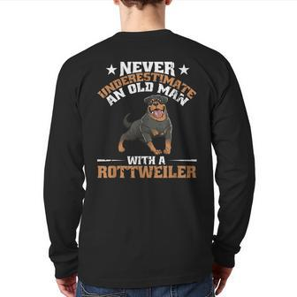 Never Underestimate An Old Man With A Rottweiler Dog Dad Back Print Long Sleeve T-shirt - Thegiftio UK
