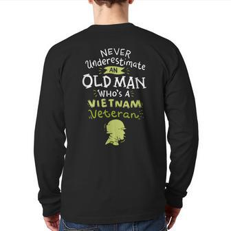 Never Underestimate An Old Man Who's A Vietnam Veteran Back Print Long Sleeve T-shirt - Seseable
