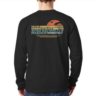 Never Underestimate Old Skydiver Back Print Long Sleeve T-shirt - Monsterry