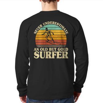 Never Underestimate An Old Surfer Surfing Surf Surfboard Back Print Long Sleeve T-shirt - Monsterry DE