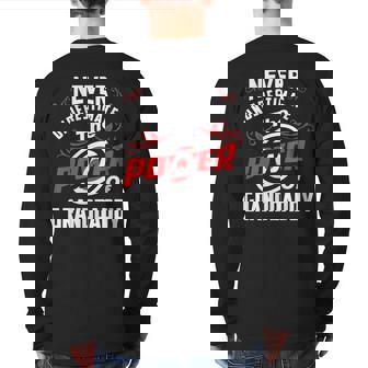 Never Underestimate The Power Of Granddaddy T Back Print Long Sleeve T-shirt - Seseable