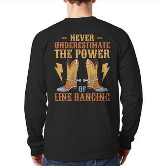 Never Underestimate The Power Of Line Dancing Line Dance Back Print Long Sleeve T-shirt - Thegiftio UK