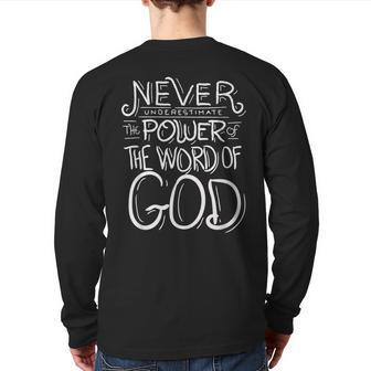 Never Underestimate The Power Of The Word Of God Bible Back Print Long Sleeve T-shirt - Seseable