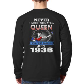 Never Underestimate A Queen Born In July 1936 Back Print Long Sleeve T-shirt | Mazezy