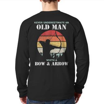 Never Underestimate Un Old Man With Bow And Arrow Archers Back Print Long Sleeve T-shirt - Thegiftio UK