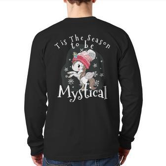 Unicorn Tis The Season To Be Mystical Christmas Holiday Back Print Long Sleeve T-shirt | Mazezy